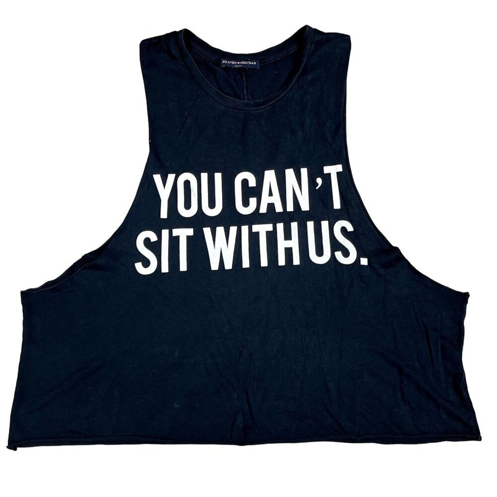 Brandy‎ Melville You Can't Sit With Us Tank Top Size OS